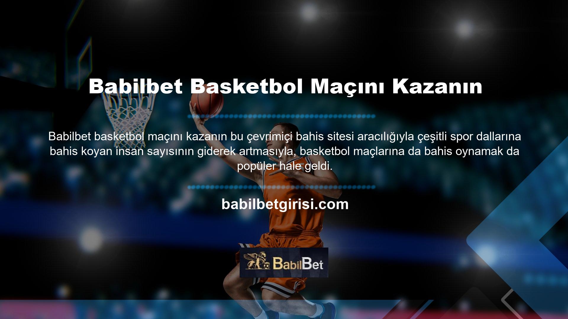 Basketbol bahisleri Babilbet mesleğidir